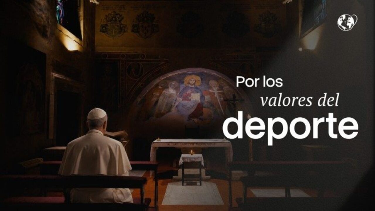 Video del Papa: Que el deporte sea un instrumento de paz, encuentro y ...